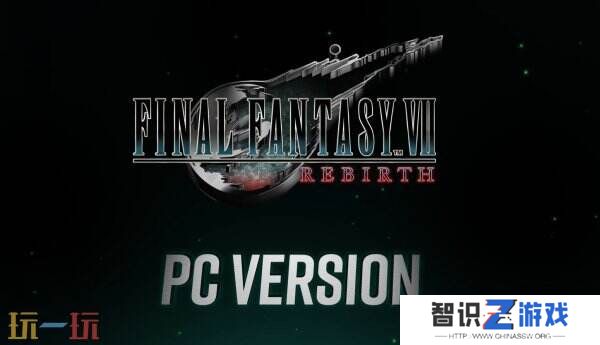 《最终幻想7：重生》PC版画质预览宣传片公布