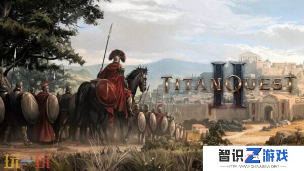 《Titan Quest II》PC版抢先体验推迟至夏季发售